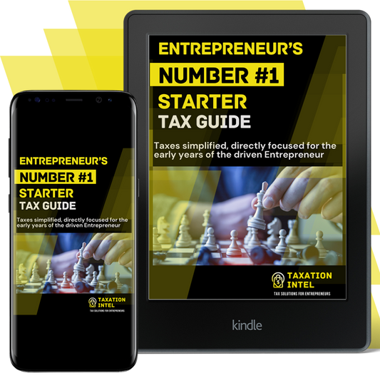 Entrepreneur’s #1 Starter Tax Guide 🔥